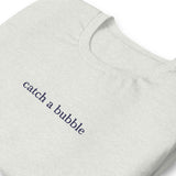 embroidered catch a bubble t-shirt (navy text)