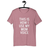 this is how i use my mom voice