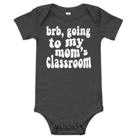 mom's class (white text) baby onesie