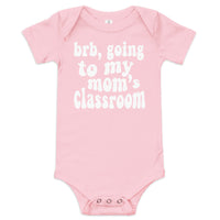 mom's class (white text) baby onesie