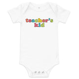 teacher's kid (candy colored) baby onesie