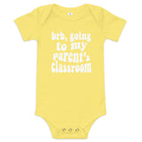 parent's class (white text) baby onesie