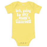 mom's class (white text) baby onesie