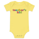 teacher's kid (candy colored) baby onesie