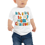 mom's class (colorful text) baby tee