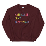 math class is my happy place crewneck