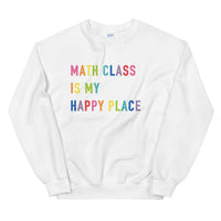 math class is my happy place crewneck