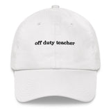off duty teacher hat