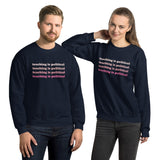 teaching is political crewneck pink