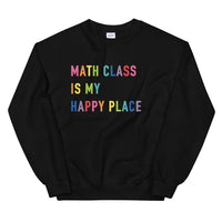 math class is my happy place crewneck