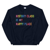 history is my happy place crewneck