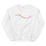 teachers support teachers crewneck