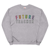 future teacher crewneck rainbow