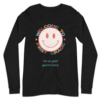 welcome to first grade smiley long sleeve tee