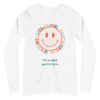 welcome to middle school smiley long sleeve tee