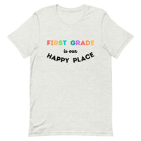 first grade is my happy place tee 2.0