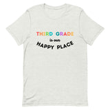 third grade is my happy place tee 2.0