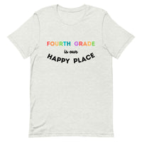 fourth grade is my happy place tee 2.0