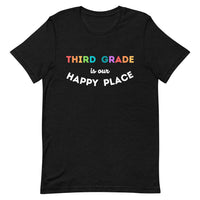 third grade is my happy place tee 2.0