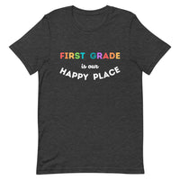 first grade is my happy place tee 2.0