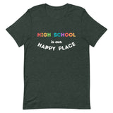 high school is my happy place tee 2.0