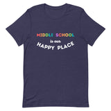 middle school is my happy place tee 2.0