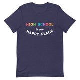 high school is my happy place tee 2.0